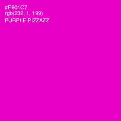 #E801C7 - Purple Pizzazz Color Image