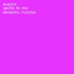 #E832FE - Magenta / Fuchsia Color Image