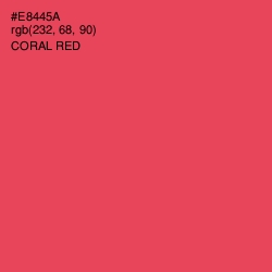 #E8445A - Coral Red Color Image