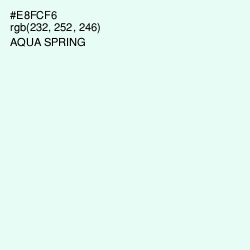 #E8FCF6 - Aqua Spring Color Image