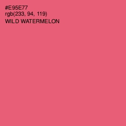 #E95E77 - Wild Watermelon Color Image