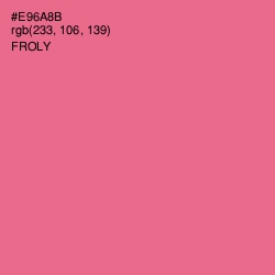 #E96A8B - Froly Color Image