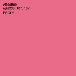 #E96B89 - Froly Color Image