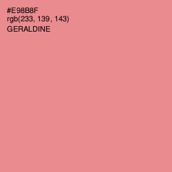 #E98B8F - Geraldine Color Image