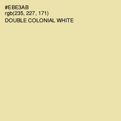 #EBE3AB - Double Colonial White Color Image