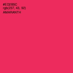 #ED2B5C - Amaranth Color Image