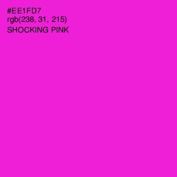 #EE1FD7 - Shocking Pink Color Image