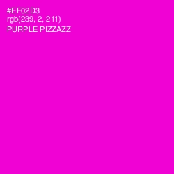 #EF02D3 - Purple Pizzazz Color Image
