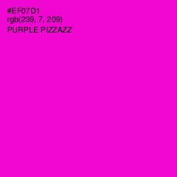 #EF07D1 - Purple Pizzazz Color Image