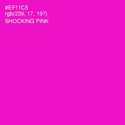 #EF11C5 - Shocking Pink Color Image