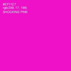 #EF11C7 - Shocking Pink Color Image