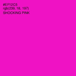 #EF12C5 - Shocking Pink Color Image