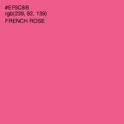 #EF5C8B - French Rose Color Image