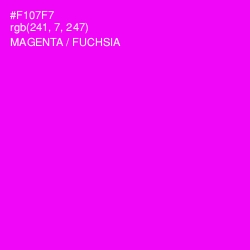 #F107F7 - Magenta / Fuchsia Color Image