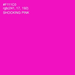 #F111C0 - Shocking Pink Color Image