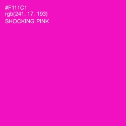 #F111C1 - Shocking Pink Color Image