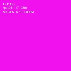 #F111EF - Magenta / Fuchsia Color Image