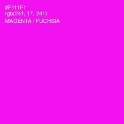 #F111F1 - Magenta / Fuchsia Color Image