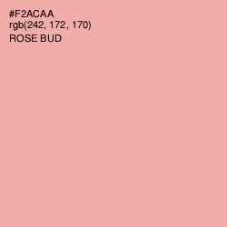 #F2ACAA - Rose Bud Color Image