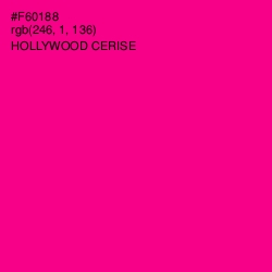 #F60188 - Hollywood Cerise Color Image