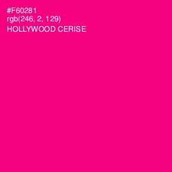 #F60281 - Hollywood Cerise Color Image