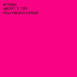 #F70384 - Hollywood Cerise Color Image