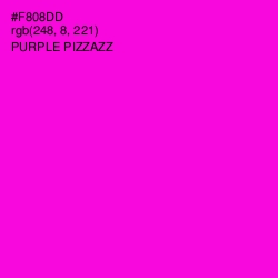 #F808DD - Purple Pizzazz Color Image