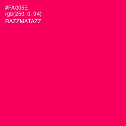 #FA005E - Razzmatazz Color Image