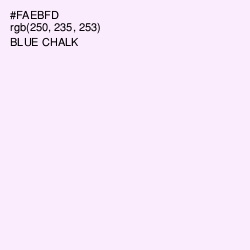 #FAEBFD - Blue Chalk Color Image