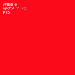 #FB0B19 - Red Color Image