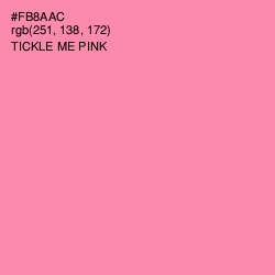 #FB8AAC - Tickle Me Pink Color Image