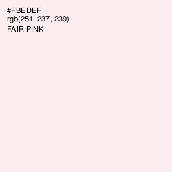 #FBEDEF - Fair Pink Color Image