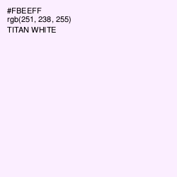 #FBEEFF - Titan White Color Image