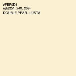 #FBF0D1 - Double Pearl Lusta Color Image