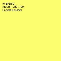 #FBFD6D - Laser Lemon Color Image