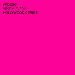 #FC0299 - Hollywood Cerise Color Image