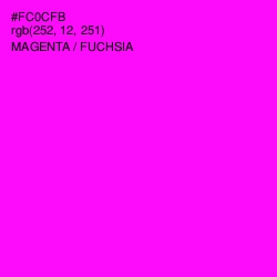 #FC0CFB - Magenta / Fuchsia Color Image
