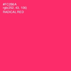 #FC2B6A - Radical Red Color Image