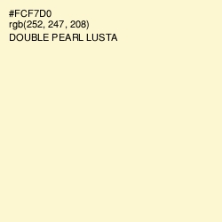 #FCF7D0 - Double Pearl Lusta Color Image