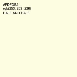 #FDFDE2 - Half and Half Color Image