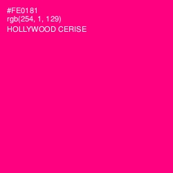 #FE0181 - Hollywood Cerise Color Image