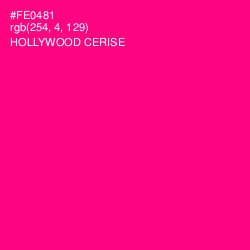 #FE0481 - Hollywood Cerise Color Image