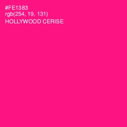 #FE1383 - Hollywood Cerise Color Image