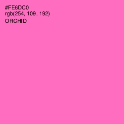 #FE6DC0 - Orchid Color Image