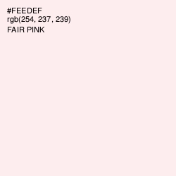 #FEEDEF - Fair Pink Color Image
