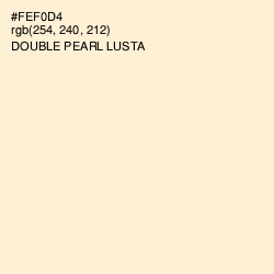#FEF0D4 - Double Pearl Lusta Color Image