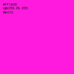 #FF1ADE - Purple Pizzazz Color Image