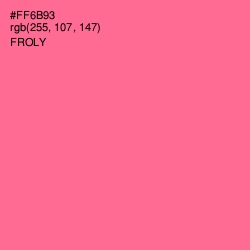 #FF6B93 - Froly Color Image
