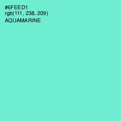 #6FEED1 - Aquamarine Color Image