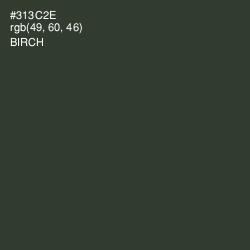 #313C2E - Birch Color Image